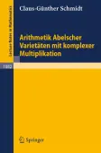 Arithmetik Abelscher VarietÃ¤ten mit komplexer Multiplikation