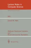 Attribute Grammar Inversion and Source-to-source Translation
