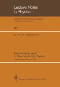 New Developments in Semiconductor Physics