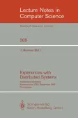 Experiences with Distributed Systems