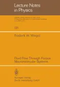 Fluid Flow Through Porous Macromolecular Systems