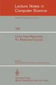 Local Area Networks: An Advanced Course