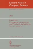 Functional Programming Languages and Computer Architecture
