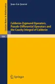 Calderon-Zygmund Operators, Pseudo-Differential Operators and the Cauchy Integral of Calderon