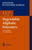 Degradable Aliphatic Polyesters