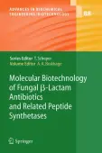 Molecular Biotechnology of Fungal Ã-Lactam Antibiotics and Related Peptide Synthetases