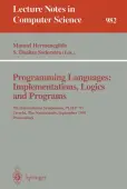 Programming Languages: Implementations, Logics and Programs