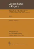 Perspectives in Fluid Mechanics