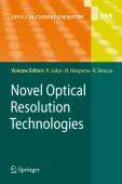 Novel Optical Resolution Technologies