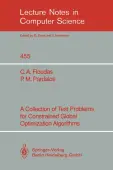 A Collection of Test Problems for Constrained Global Optimization Algorithms