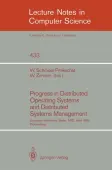 Progress in Distributed Operating Systems and Distributed Systems Management