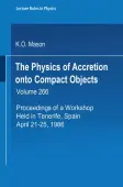 The Physics of Accretion onto Compact Objects