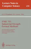 FME '93: Industrial-Strength Formal Methods