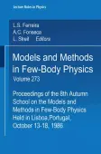 Models and Methods in Few-Body Physics