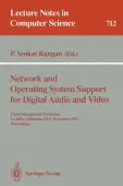 Network and Operating System Support for Digital Audio and Video