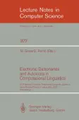 Electronic Dictionaries and Automata in Computational Linguistics