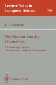 The Newton-Cauchy Framework