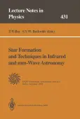 Star Formation and Techniques in Infrared and mm-Wave Astronomy