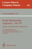 Entity-Relationship Approach - ER '94. Business Modelling and Re-Engineering