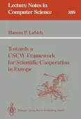 Towards a CSCW Framework for Scientific Cooperation in Europe