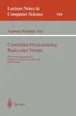 Constraint Programming: Basics and Trends