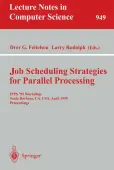 Job Scheduling Strategies for Parallel Processing