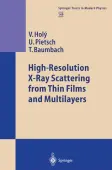 High-Resolution X-Ray Scattering from Thin Films and Multilayers