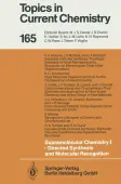 Supramolecular Chemistry I â Directed Synthesis and Molecular Recognition