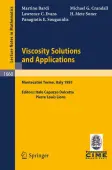 Viscosity Solutions and Applications