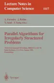 Parallel Algorithms for Irregularly Structured Problems