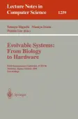 Evolvable Systems: From Biology to Hardware