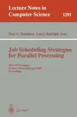 Job Scheduling Strategies for Parallel Processing