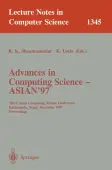 Advances in Computing Science - ASIAN'97
