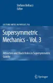 Supersymmetric Mechanics - Vol. 3