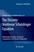 The Discrete Nonlinear SchrÃ¶dinger Equation