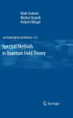 Spectral Methods in Quantum Field Theory