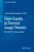 From Gravity to Thermal Gauge Theories: The AdS/CFT Correspondence
