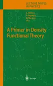 A Primer in Density Functional Theory