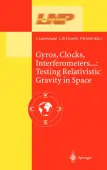 Gyros, Clocks, Interferometersâ¦: Testing Relativistic Gravity in Space