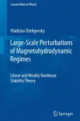 Large-Scale Perturbations of Magnetohydrodynamic Regimes