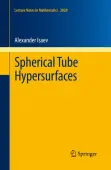 Spherical Tube Hypersurfaces