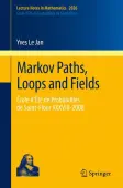 Markov Paths, Loops and Fields