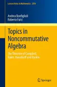 Topics in Noncommutative Algebra