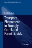 Transport Phenomena in Strongly Correlated Fermi Liquids
