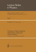 Frontiers of Particle Beams; Observation, Diagnosis and Correction