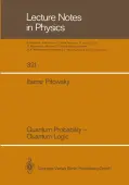 Quantum Probability â Quantum Logic