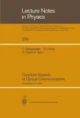 Quantum Aspects of Optical Communications