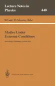 Matter Under Extreme Conditions