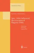 Spin â Orbit-Influenced Spectroscopies of Magnetic Solids