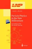 Particle Physics in the New Millennium